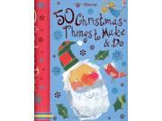 50 Christmas Things to Make and Do Usborne Activity Cards