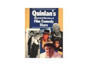 Quinlan s Illustrated Directory of Film Comedy Actors