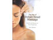 The Art of Indian Head Massage