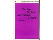 Fact and Fantasy in Freudian Theory Manual of Modern Psychology