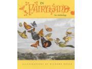 In Fairyland An Anthology