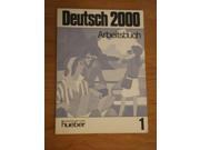 Deutsch 2000 Level 1 Arbeitsbuch 1