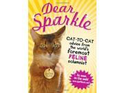 Dear Sparkle Cat to Cat Advice from the World s Foremost Feline Columnist