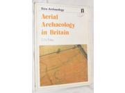 Aerial Archaeology in Britain Shire archaeology