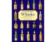 The Single Malt Whisky A Connoisseur s Guide