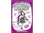 Completely Cassidy Drama Queen Paperback