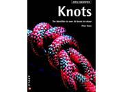 Knots Identifier The Illustrated Guide to Over 50 Knots in Colour Identifiers