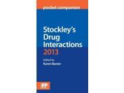 Stockley s Drug Interactions Pocket Companion 2013