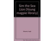 Sim the Sea Lion Young magpie library