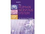 Barr s the Human Nervous System An Anatomical Viewpoint
