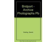 Around Bridport Archive Photographs