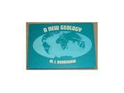 A NEW GEOLOGY NEW SCHOOL