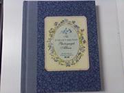 The Forget ME Not Photograph Album A Photograph Album for Mother and Child Scented with Penhaligon S
