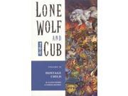 Lone Wolf and Cub Volume 10 Hostage Child Hostage Child v. 10 Lone Wolf and Cub Dark Horse