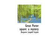 Great Porter square a mystery