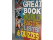 Great Book of World Facts Lists Quizzes