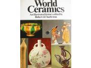 World Ceramics Illustrated History