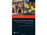 Africa s Future Africa s Challenge Directions in Development