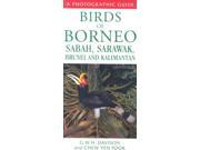 Birds of Borneo Sabah Sarawak Brunei and Kalimantan Photographic Guide to...