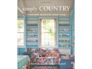 Simply Country Creating Comfortable Style for Cottage Living