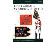 British Colours and Standards 1747 1881 Cavalry Pt.1 Elite