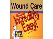 Wound Care Made Incredibly Easy! 2
