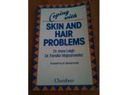 Coping with Skin and Hair Problems