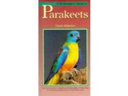 A Birdkeeper s Guide to Parakeets