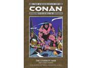 The Chronicles of Conan Volume 16 The Eternity War and Other Stories Eternity War and Other Stories v. 16