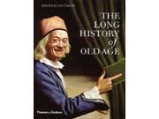 The Long History of Old Age