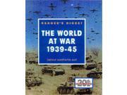 The World at War 1939 45 Valour Confronts Evil Eventful Century