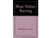 Blue Water Racing