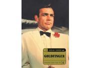 Goldfinger The Ultimate A Z Bloomsbury Movie Guide