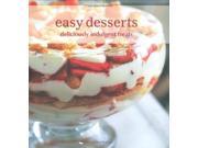 Easy Desserts Deliciously Indulgent Treats Cookery