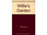 Willie s Garden