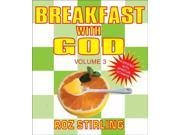 Breakfast With God Volume 3 Vol 3
