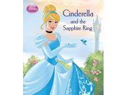 Disney Princess Cinderella and the Sapphire Ring Paperback