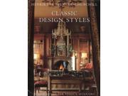 Classic Design Styles Period Living for Today s Interiors