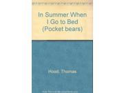 In Summer When I Go to Bed Pocket bears