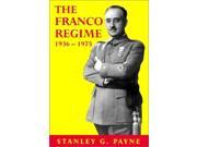 The Franco Regime 1936 1975 Age of Dictators 1920 1945