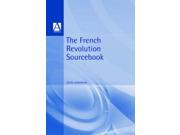 The French Revolution Sourcebook