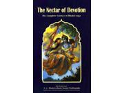 The Nectar of Devotion Complete Science of Bhakti Yoga The Great classics of India