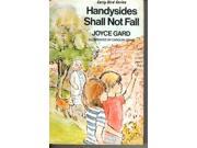 Handysides Shall Not Fall Early Bird Books