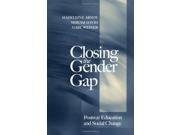 Closing the Gender Gap Post War Education and Social Change