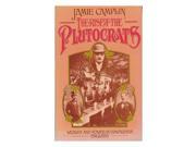 Rise of the Plutocrats Wealth and Power in Edwardian England