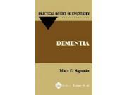 Dementia A Practical Guide Practical Guides in Psychiatry