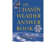 The Handy Weather Answer Book Handy Answer Books