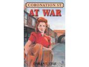 Coronation Street at War
