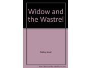 Widow and the Wastrel