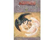 Dragonlore From the Archives of the Grey School of Wizardry